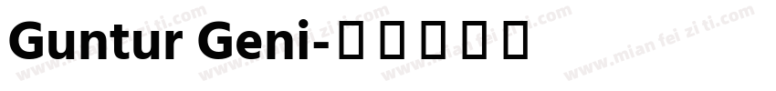 Guntur Geni字体转换